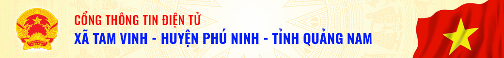 Cổng thông tin điện tử Xã Tam Vinh, Huyện Phú Ninh, Tỉnh Quảng Nam